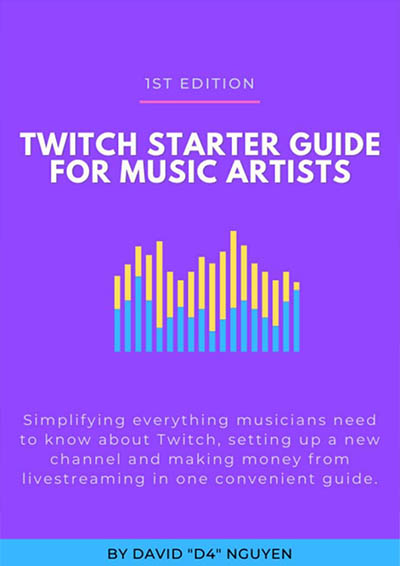 Twitch Starter Guide for Music Artists